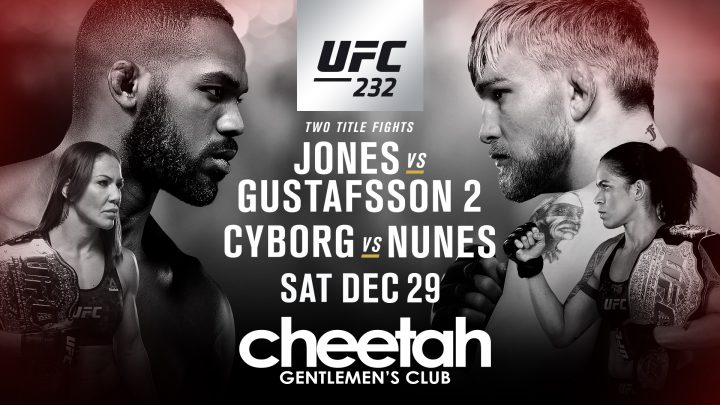 Cheetah’s UFC 232 Watch Party!