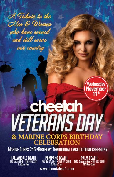 Cheetah Gentlemen's Clubs Veterans Day & Marine Corps Birthday