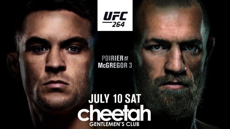 Cheetah UFC 264 Watch Party - Poirier vs. McGregor 3